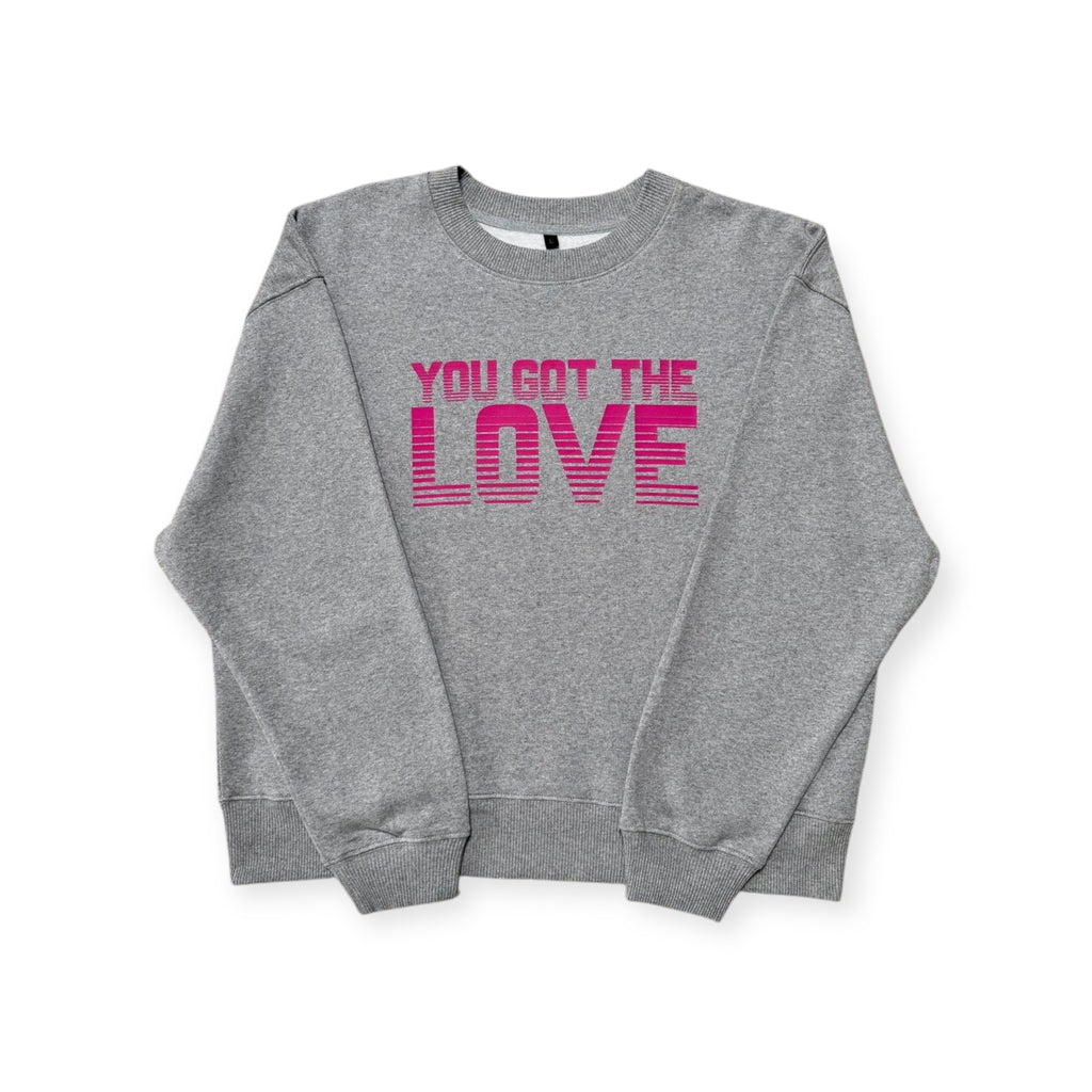 Limited Edition You Got The Love Ladies Sweatshirt