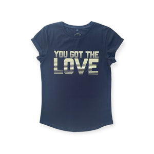 The Black You Got The Love Ladies T-Shirt