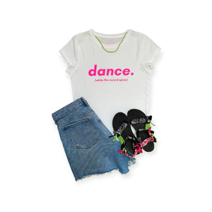 End of Line The Dance Ladies White T-Shirt